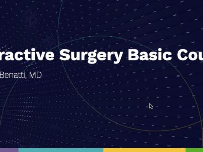 Refractive Surgery Basic Course